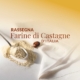 Rassegna Farine di Castagne d’Italia - Assaggiatori Farina di Castagne (AFC)